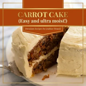 Carrot Cake (Easy and ultra moist!)